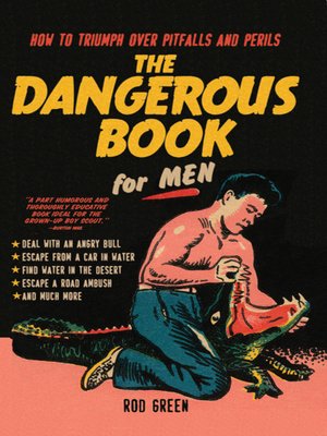 cover image of The Dangerous Book for Men